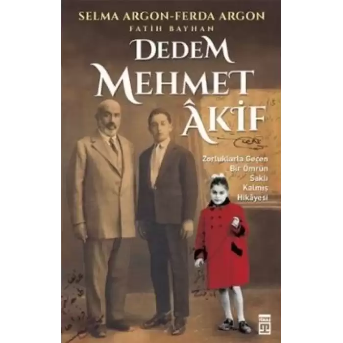 Dedem Mehmet Akif