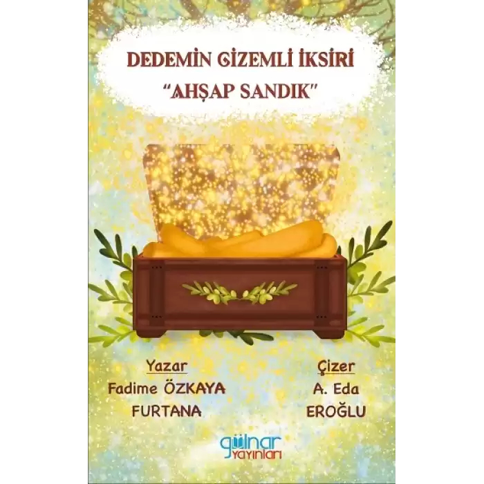 Dedemin Gizemli İksiri - Ahşap Sandık