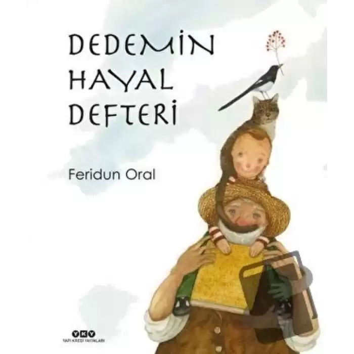 Dedemin Hayal Defteri