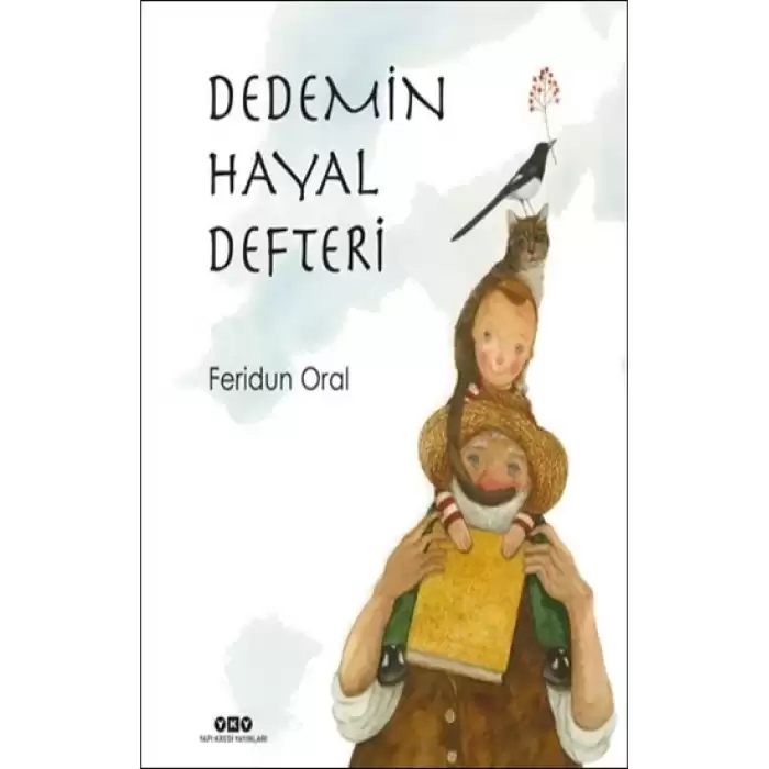 Dedemin Hayal Defteri