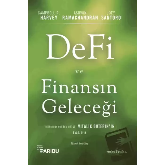 Defi ve Finansın Geleceği