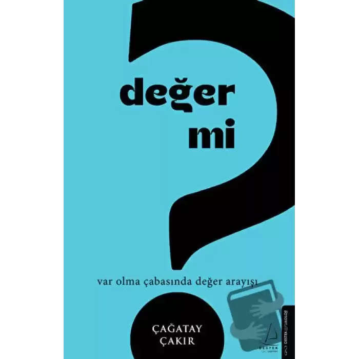 Değer mi?