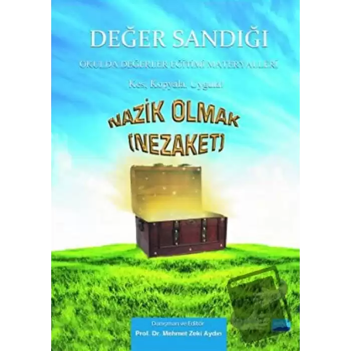 Değer Sandığı - Nazik Olmak (Nezaket)