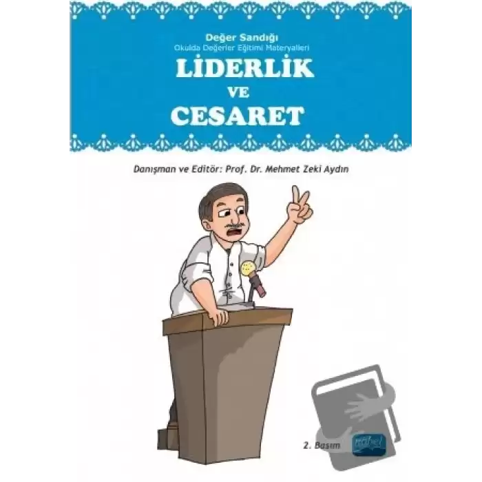 Değer Sandığı Okulda Değerler Eğitimi Materyalleri - Liderlik ve Cesaret