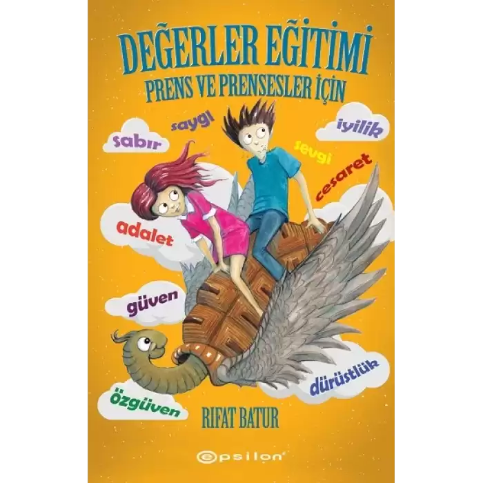 Değerler Eğitimi – Prens ve Prensesler için (Ciltli)