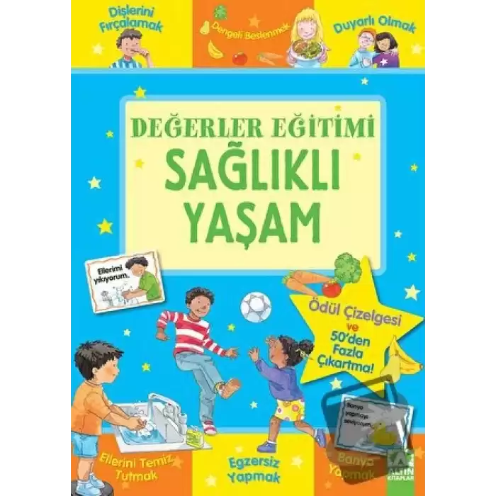 Değerler Eğitimi - Sağlıklı Yaşam