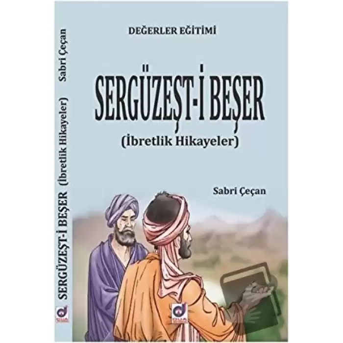 Değerler Eğitimi Sergüzeşt-i Beşer