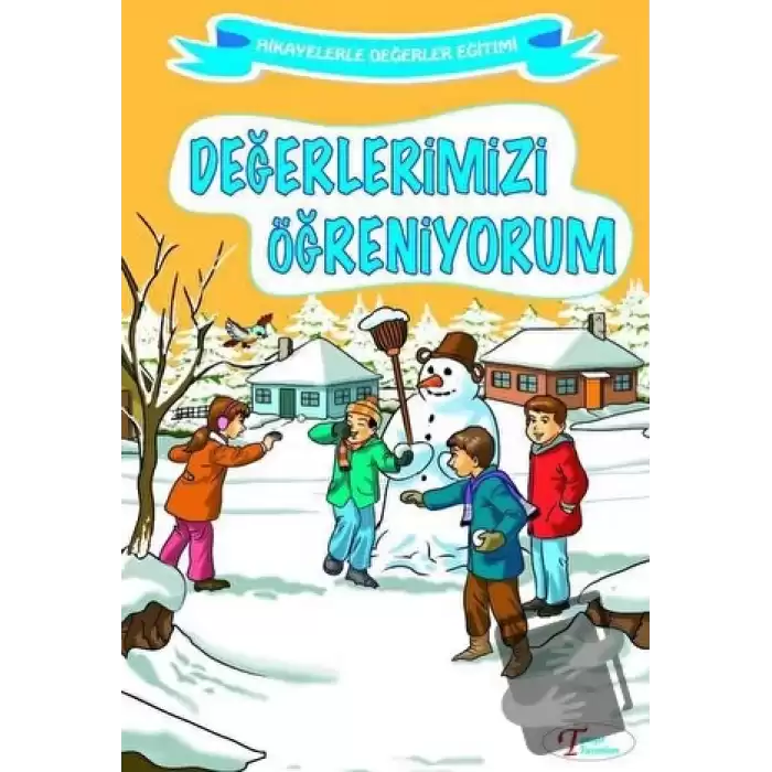 Değerlerimizi Öğreniyorum (Ciltli)