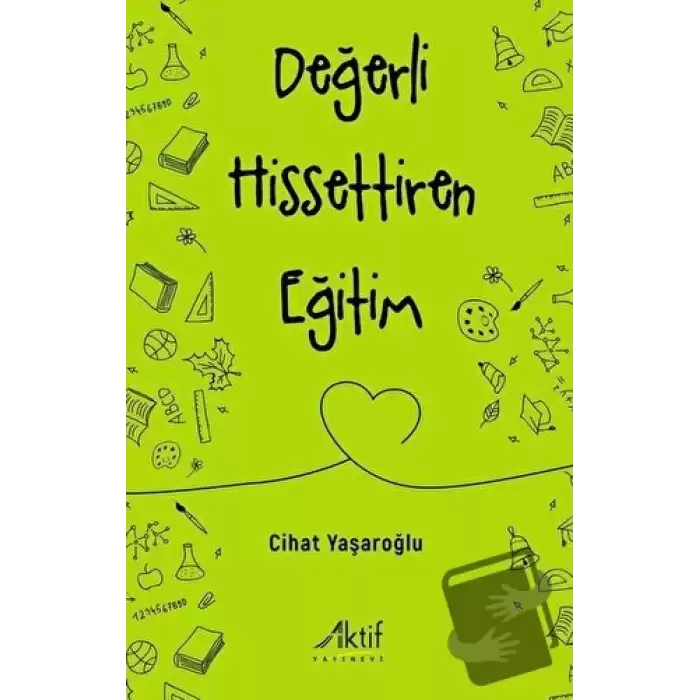 Değerli Hissettiren Eğitim