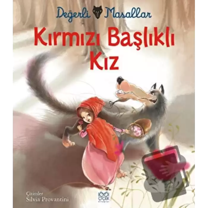 Değerli Masallar - Kırmızı Başlıklı Kız