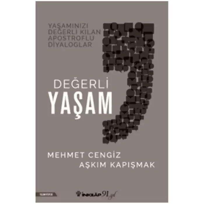 Değerli Yaşam