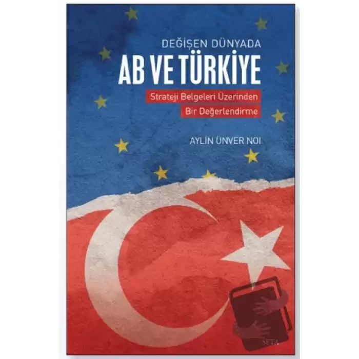 Değişen Dünyada AB ve Türkiye