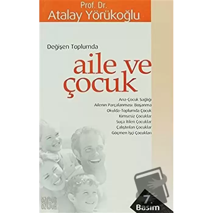 Değişen Toplumda Aile ve Çocuk