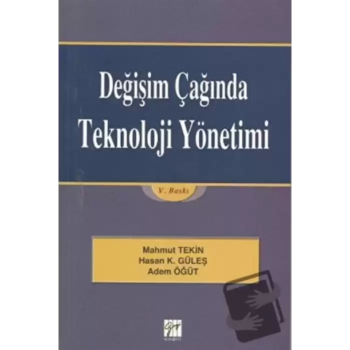 Değişim Çağında Teknoloji Yönetimi