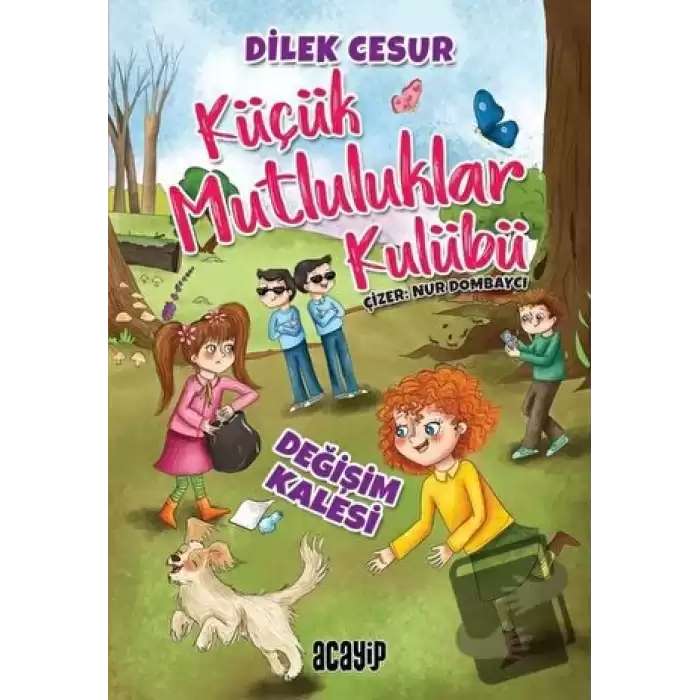 Değişim Kalesi - Küçük Mutluluklar Kulübü