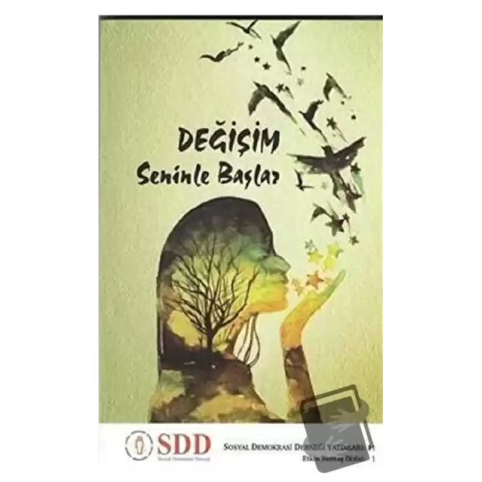 Değişim Seninle Başlasın