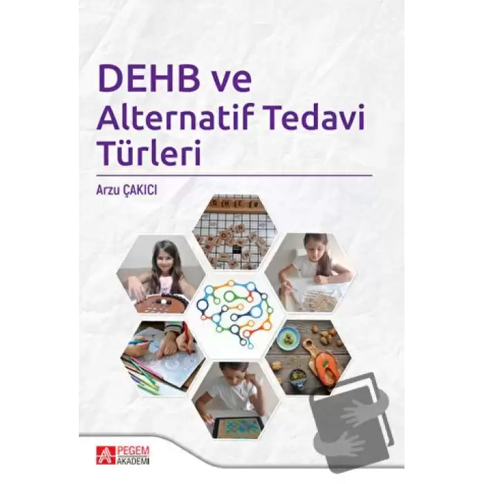 DEHB ve Alternatif Tedavi Türleri