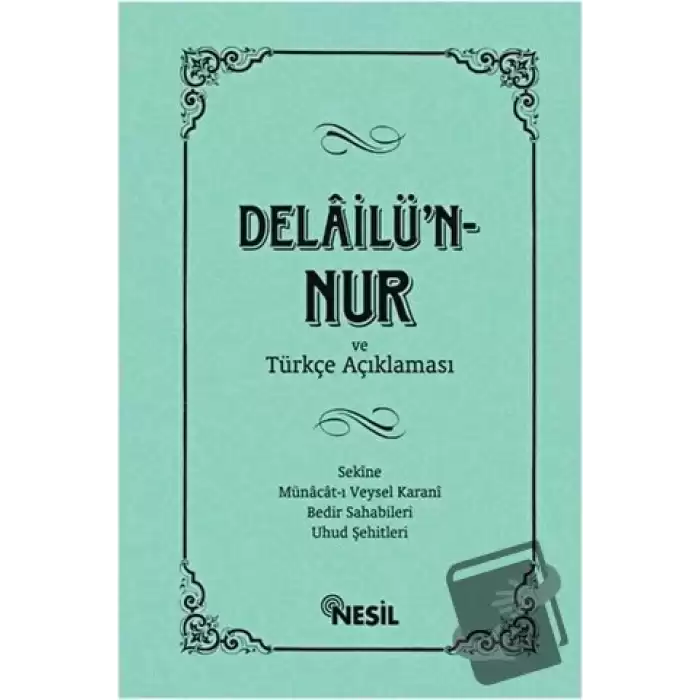 Delailün-Nur (Ciltli)