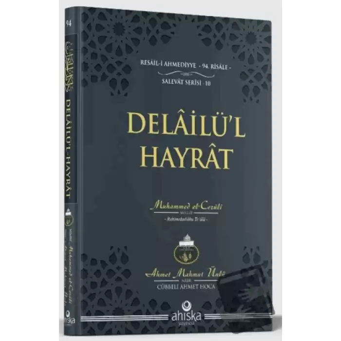 Delailül Hayrat (Ciltli)