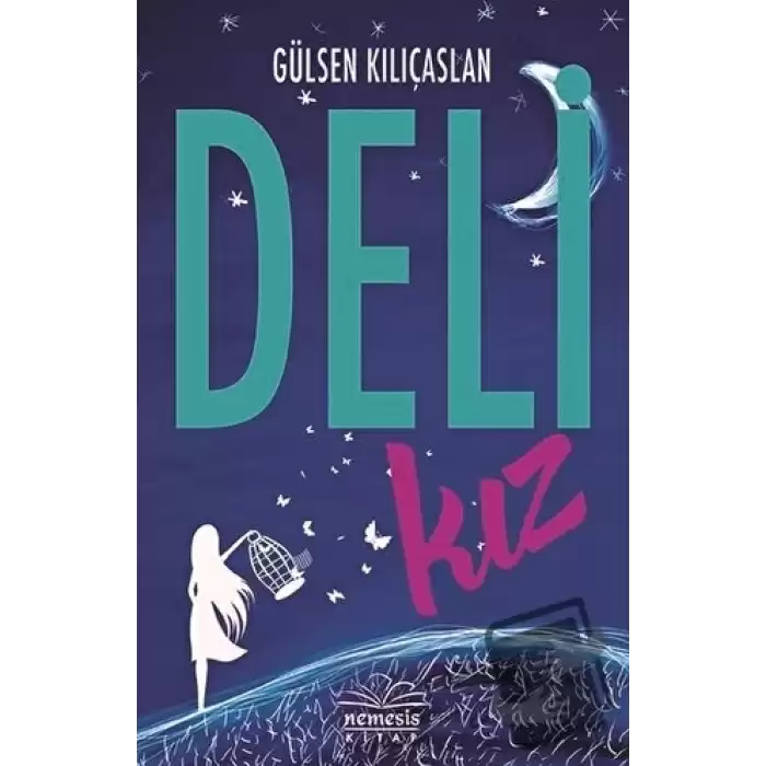 Deli Kız (Ciltsiz)