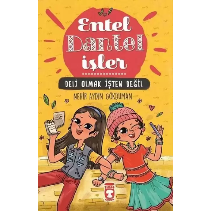 Deli Olmak İşten Değil - Entel Dantel İşler (Ciltli)