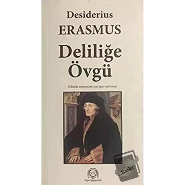 Deliliğe Övgü