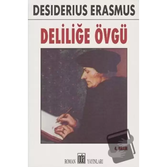 Deliliğe Övgü