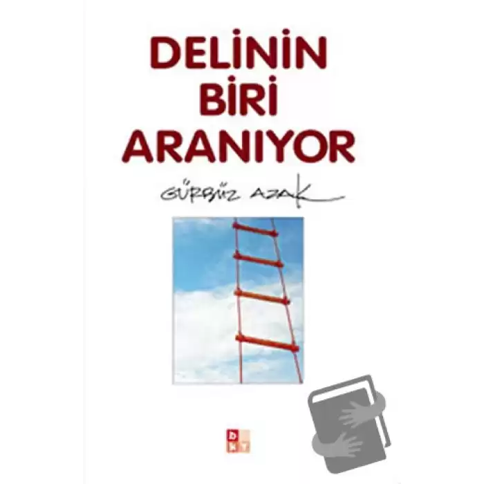 Delinin Biri Aranıyor