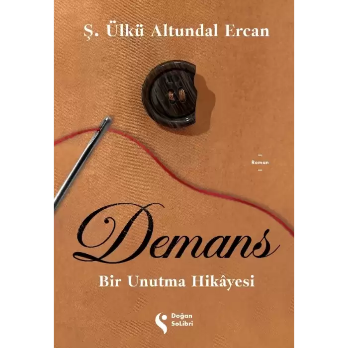 Demans: Bir Unutma Hikayesi