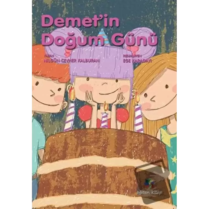 Demetin Doğum Günü