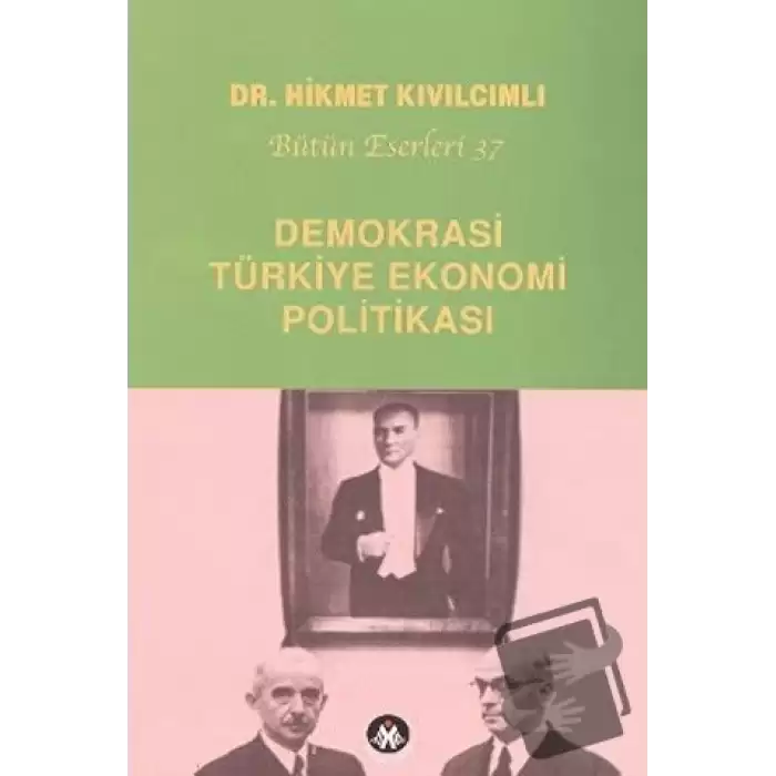 Demokrasi - Türkiye Ekonomi Politikası