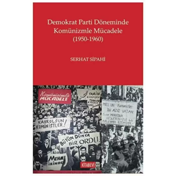 Demokrat Parti Döneminde Komünizmle Mücadele (1950-1960)