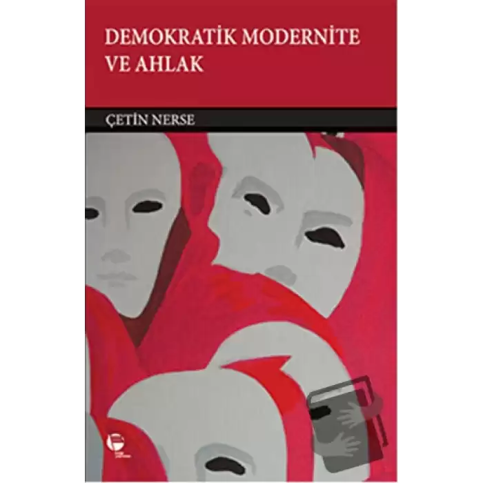 Demokratik Modernite ve Ahlak