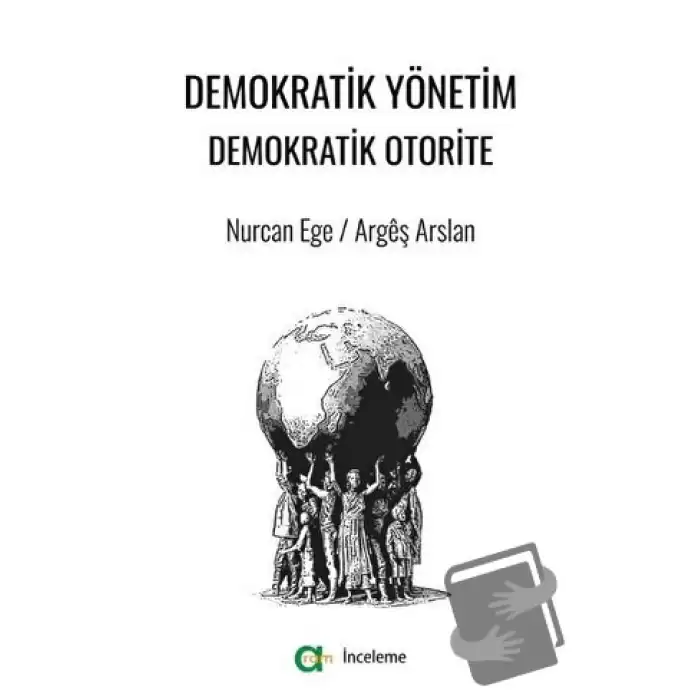 Demokratik Yönetim Demokratik Otorite