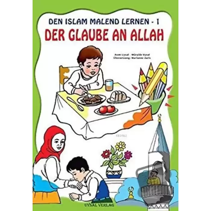 Den İslam Malend Lernen - Den Glaube An Allah 1