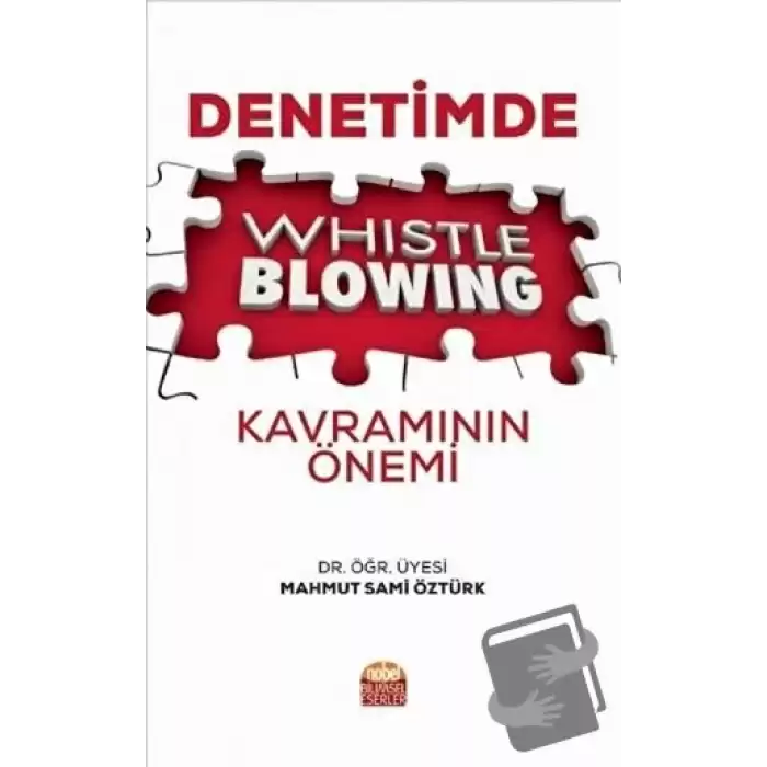 Denetimde Whistle Blowing Kavramının Önemi