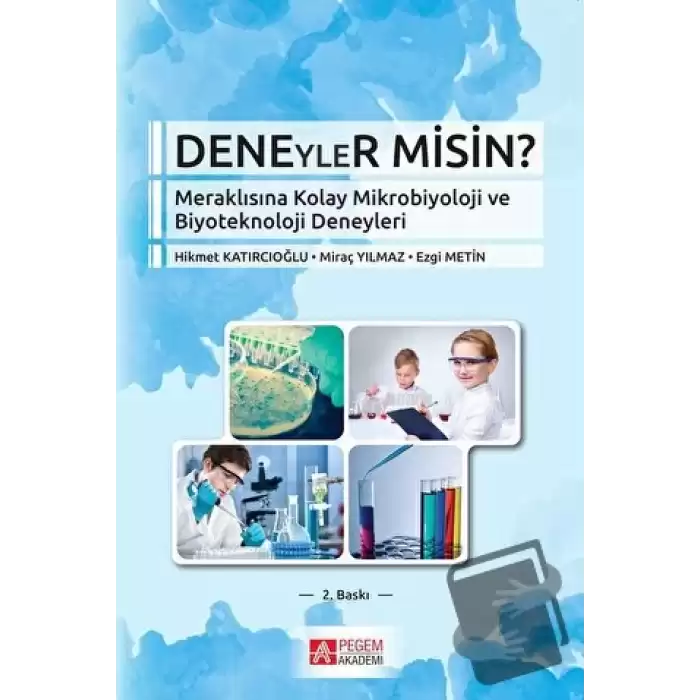 Deneyler Misin?