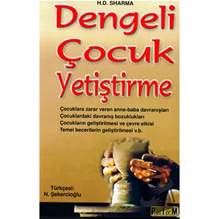 Dengeli Çocuk Yetiştirme