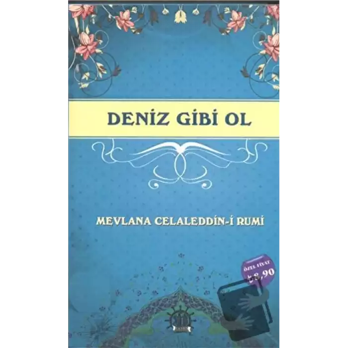 Deniz Gibi Ol