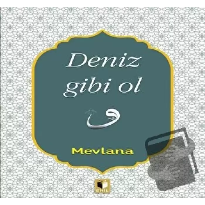 Deniz Gibi Ol