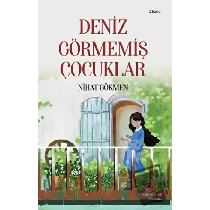 Deniz Görmemiş Çocuklar