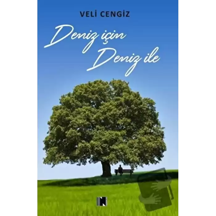 Deniz için Deniz ile