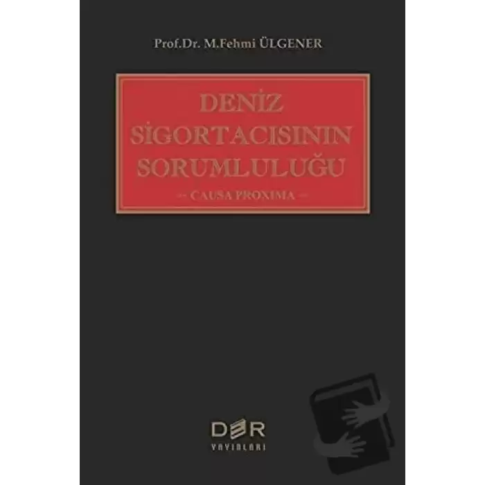 Deniz Sigortacısının Sorumluluğu