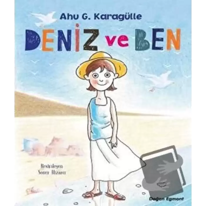 Deniz ve Ben