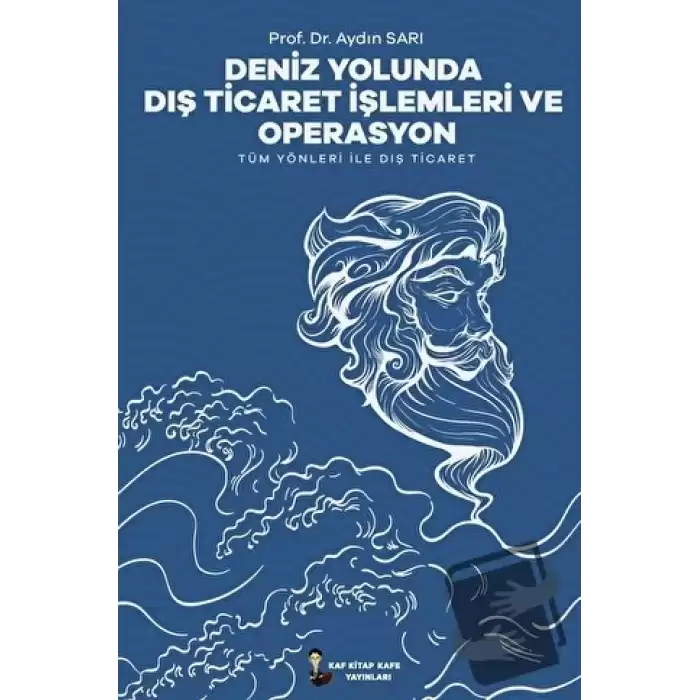 Deniz Yolunda Dış Ticaret İşlemleri Ve Operasyon