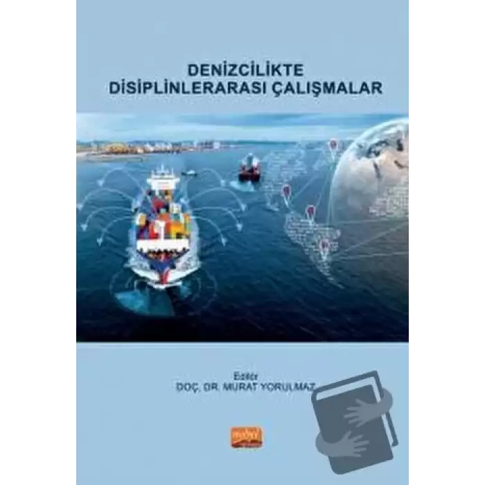 Denizcilikte Disiplinlerarası Çalışmalar