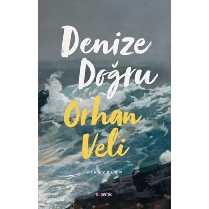 Denize Doğru