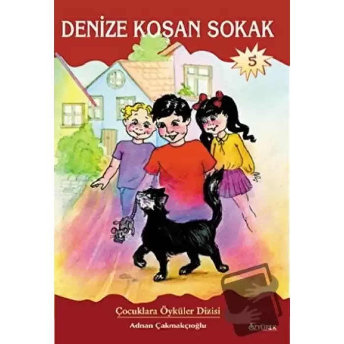 Denize Koşan Sokak