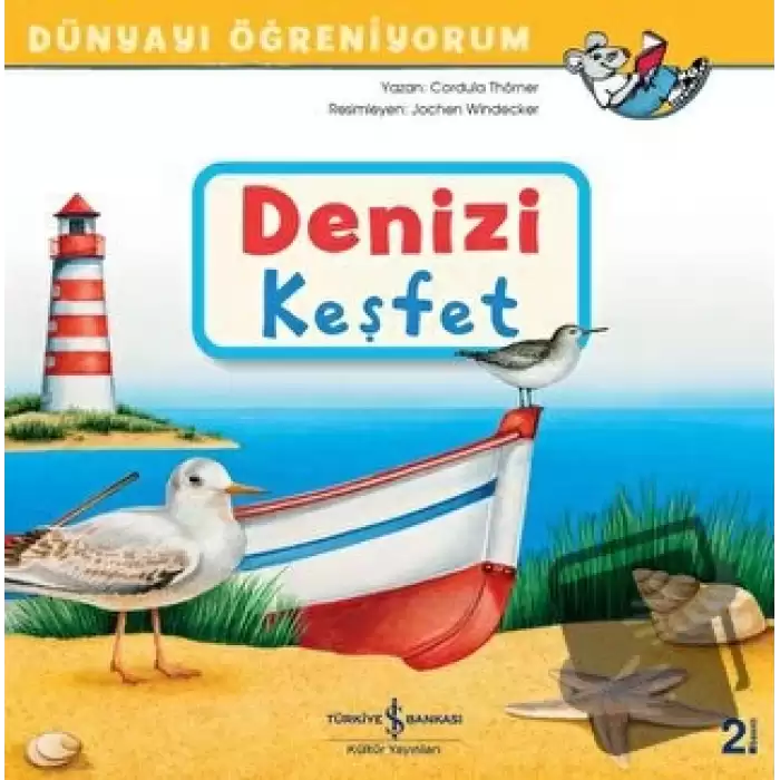 Denizi Keşfet - Dünyayı Öğreniyorum