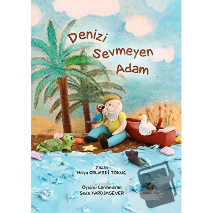 Denizi Sevmeyen Adam